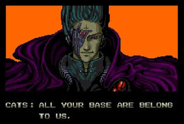All your base are belong to us